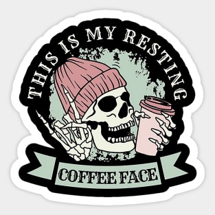 this is my resting coffee face Sticker